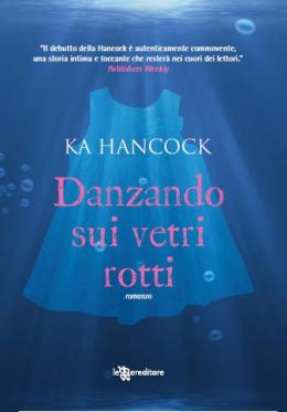 Danzando sui Vetri Rotti/Dancing on Broken Glass