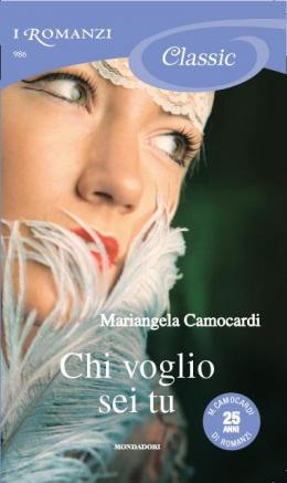 Chi voglio sei tu